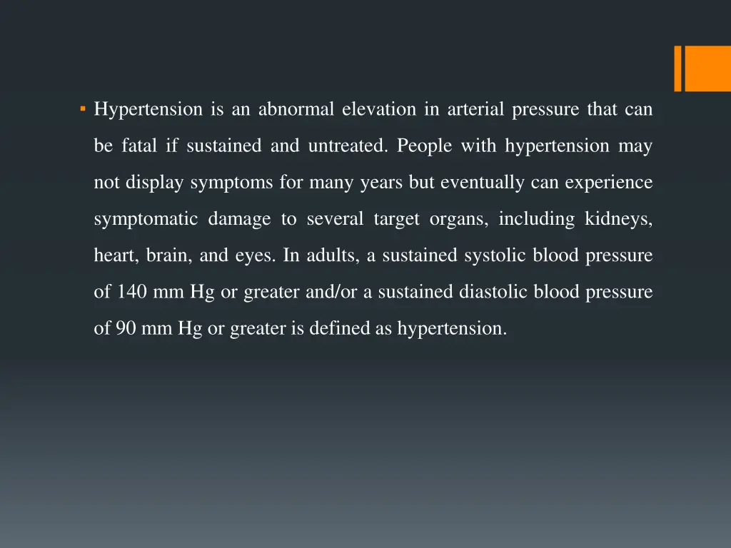 hypertension is an abnormal elevation in arterial