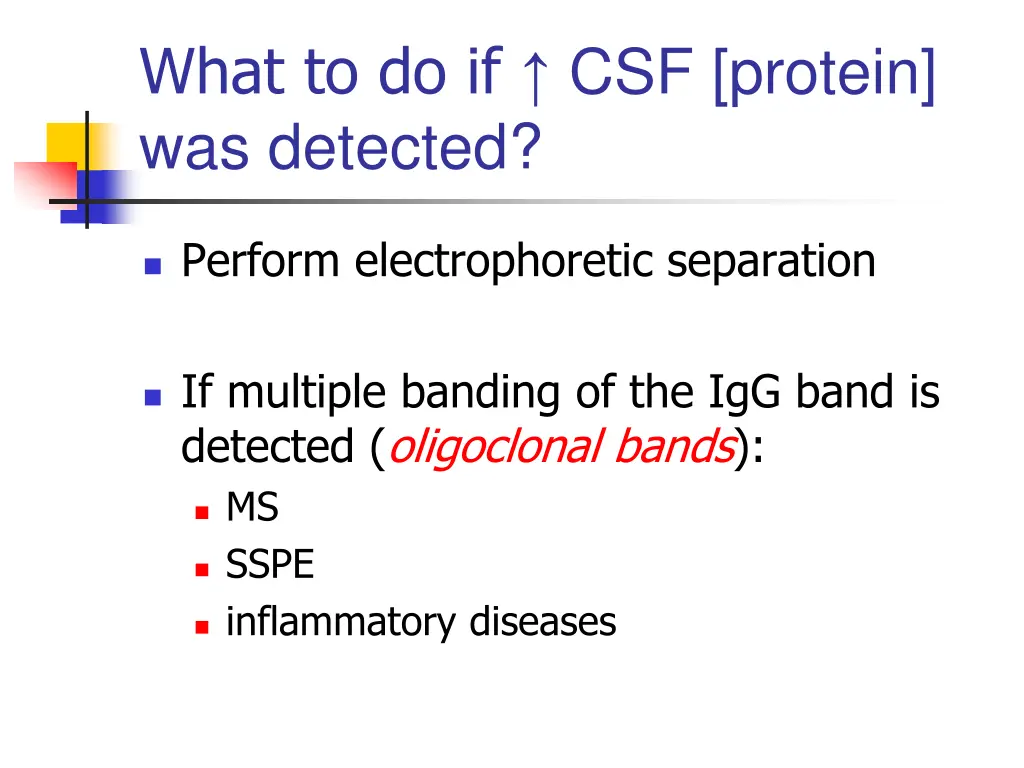what to do if csf protein was detected