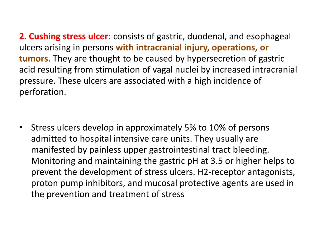2 cushing stress ulcer consists of gastric