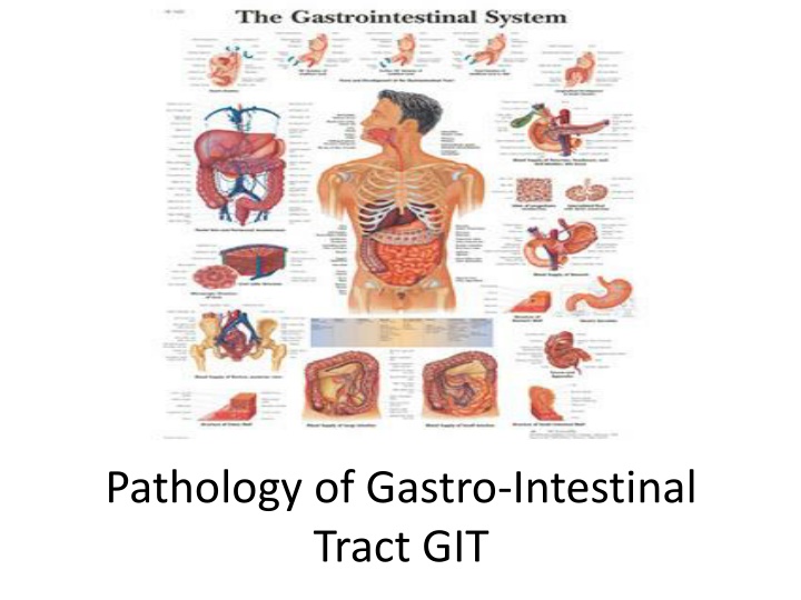 pathology of gastro intestinal tract git