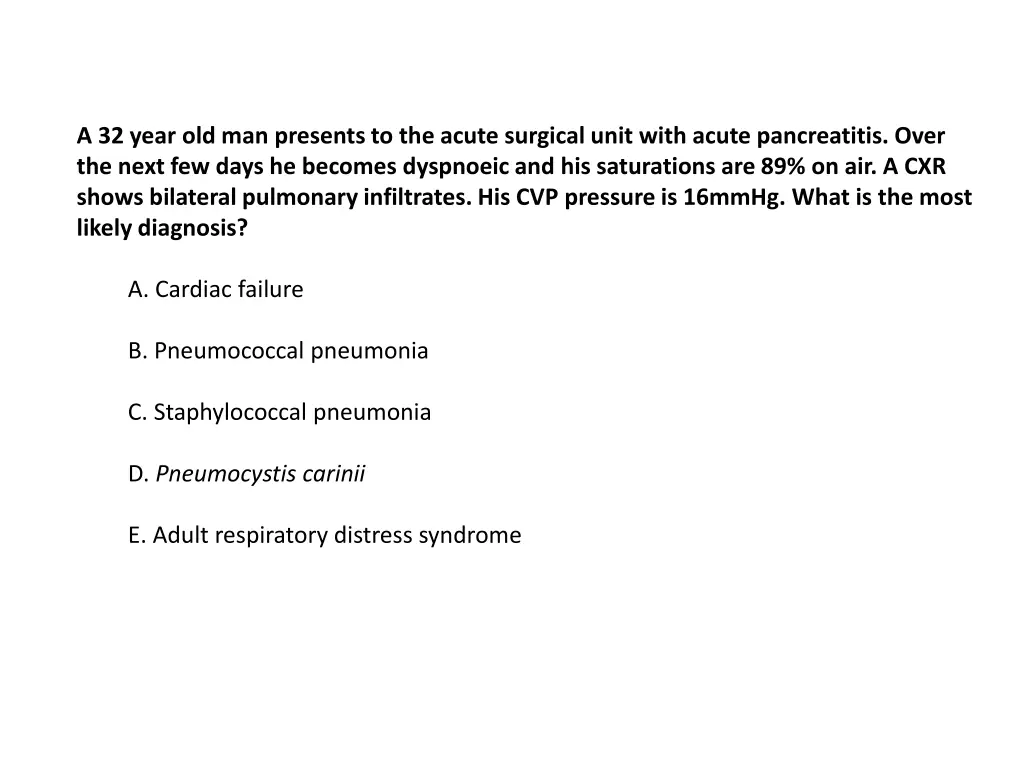 a 32 year old man presents to the acute surgical