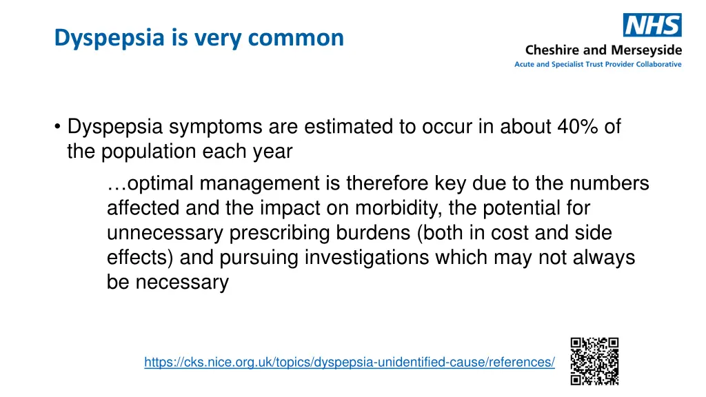 dyspepsia is very common