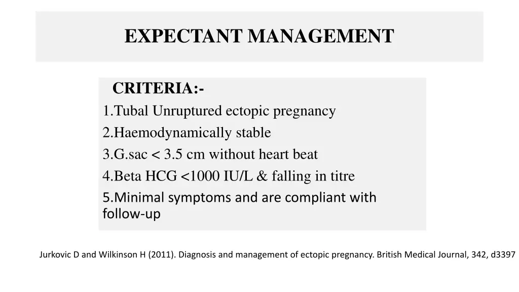 expectant management