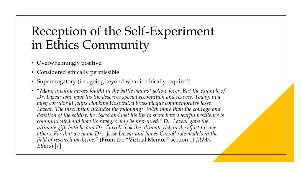 reception of the self experiment in ethics