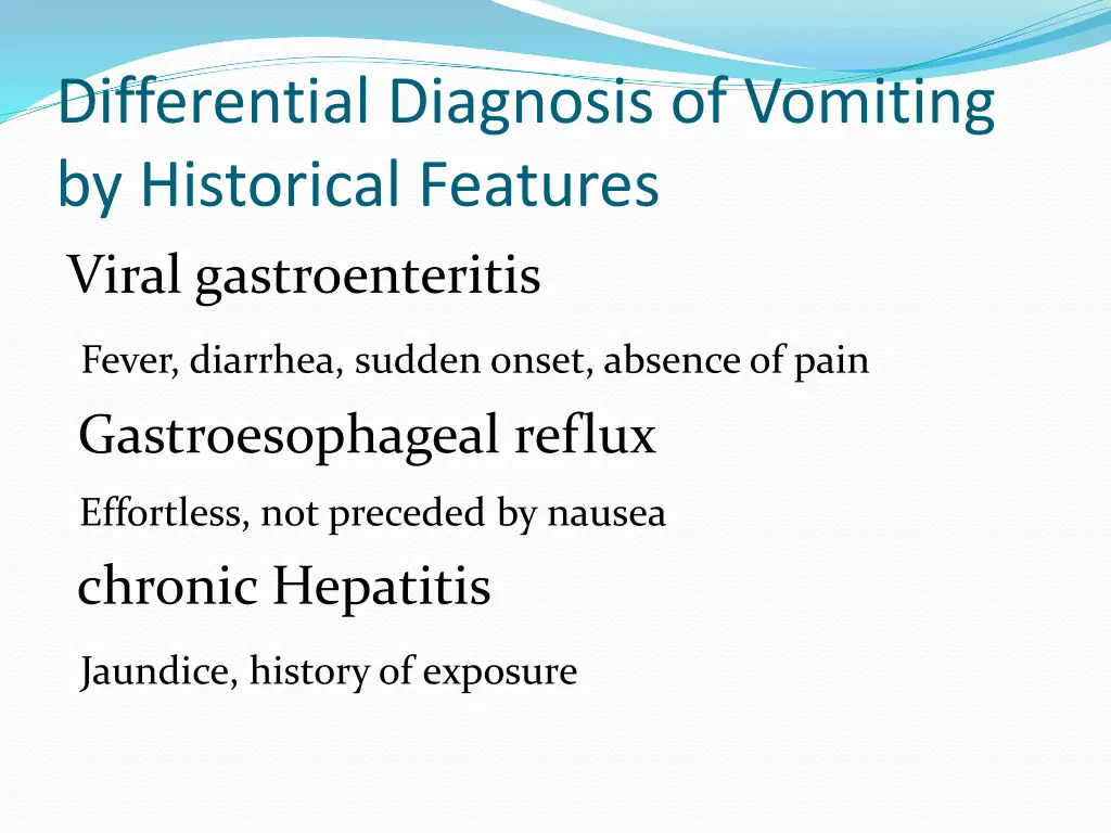 differential diagnosis of vomiting by historical
