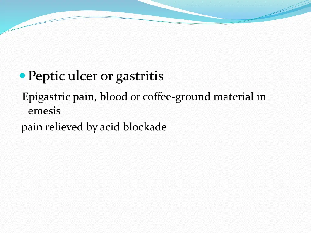 peptic ulcer or gastritis
