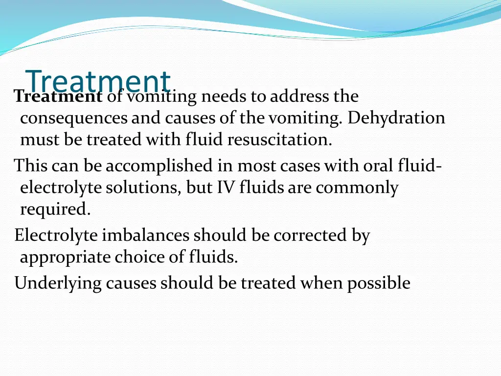 treatment treatment of vomiting needs to address