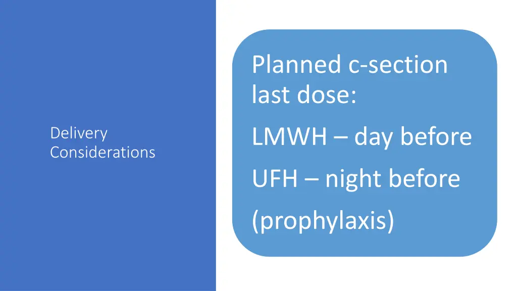 planned c section last dose
