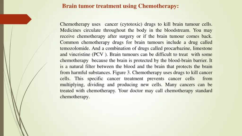 brain tumor treatment using chemotherapy