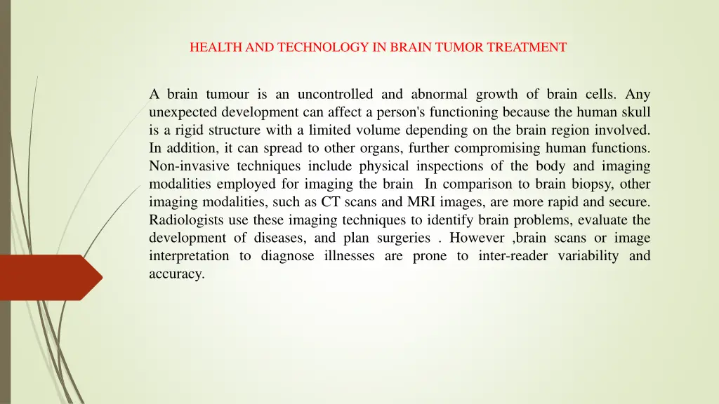 health and technology in brain tumor treatment