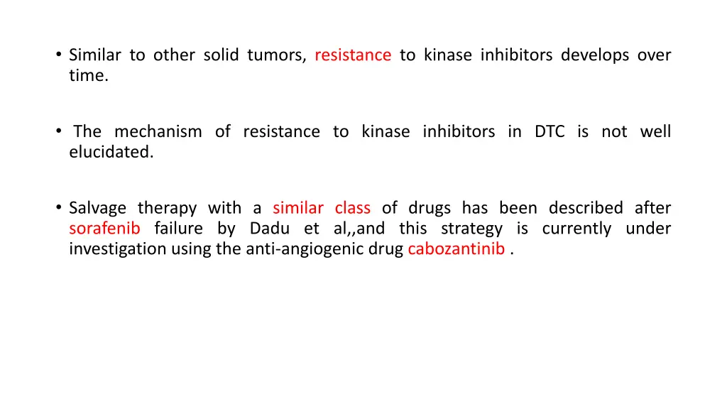 similar to other solid tumors resistance