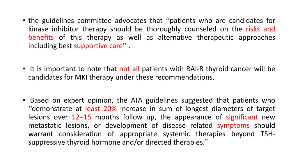 the guidelines committee advocates that patients