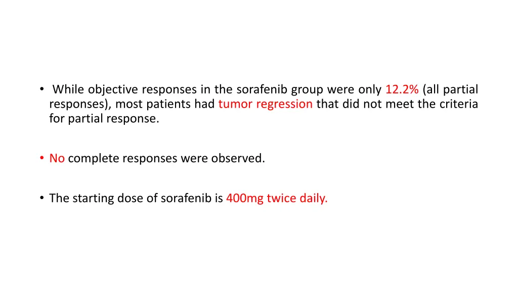 while objective responses in the sorafenib group