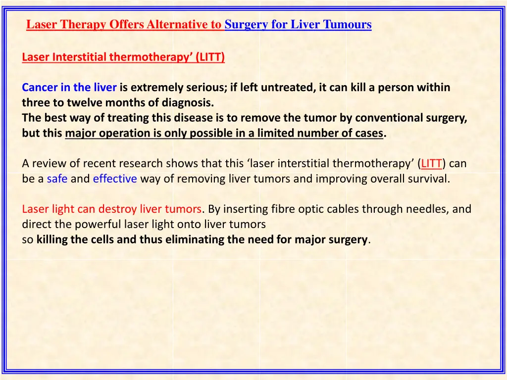 laser therapy offers alternative to surgery