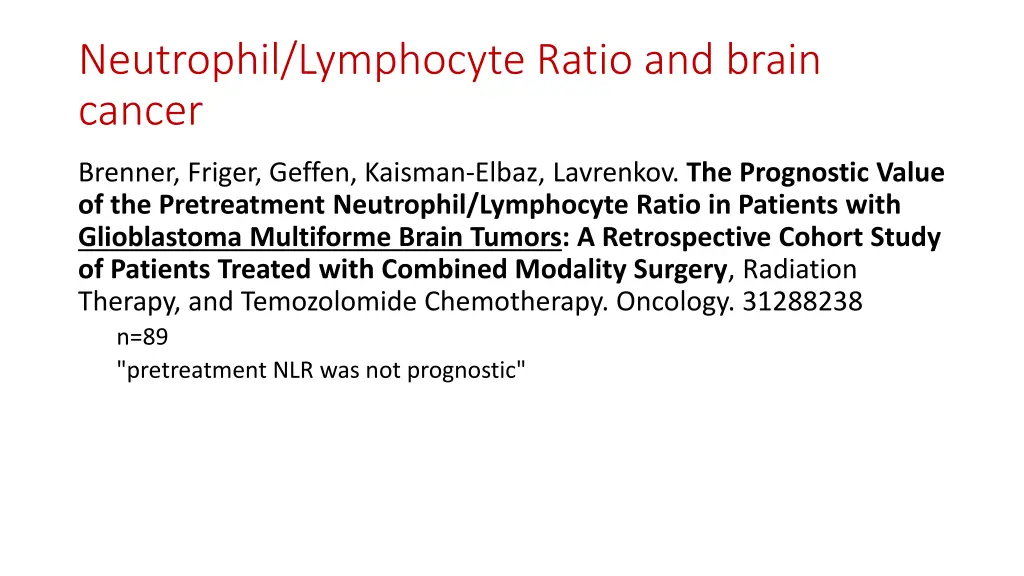 neutrophil lymphocyte ratio and brain cancer