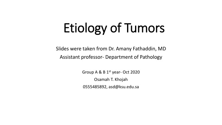 etiology of tumors etiology of tumors