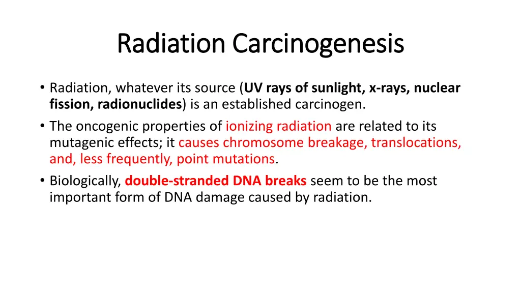 radiation carcinogenesis radiation carcinogenesis