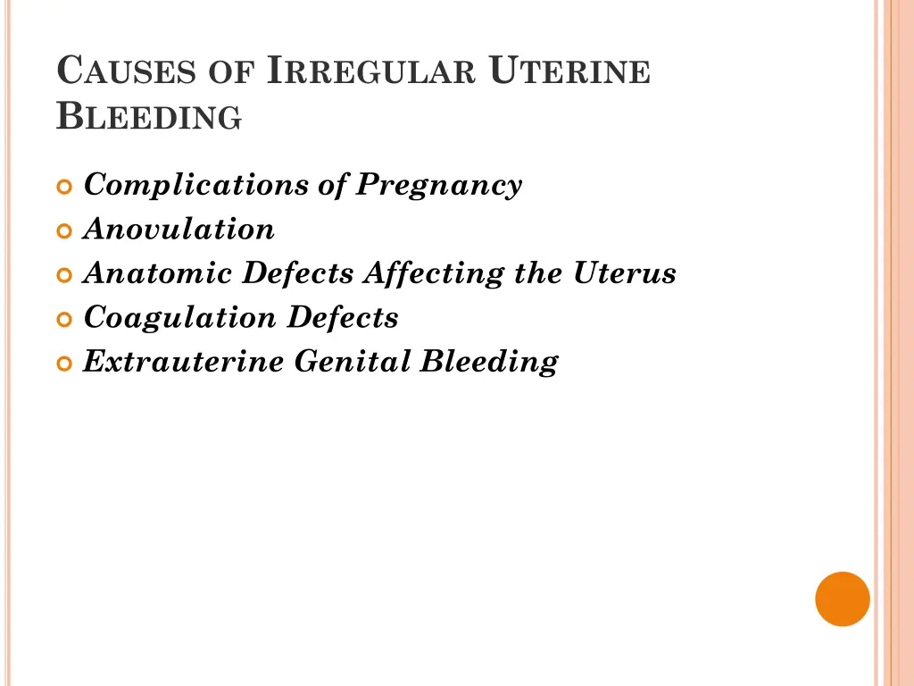 c auses of i rregular u terine b leeding