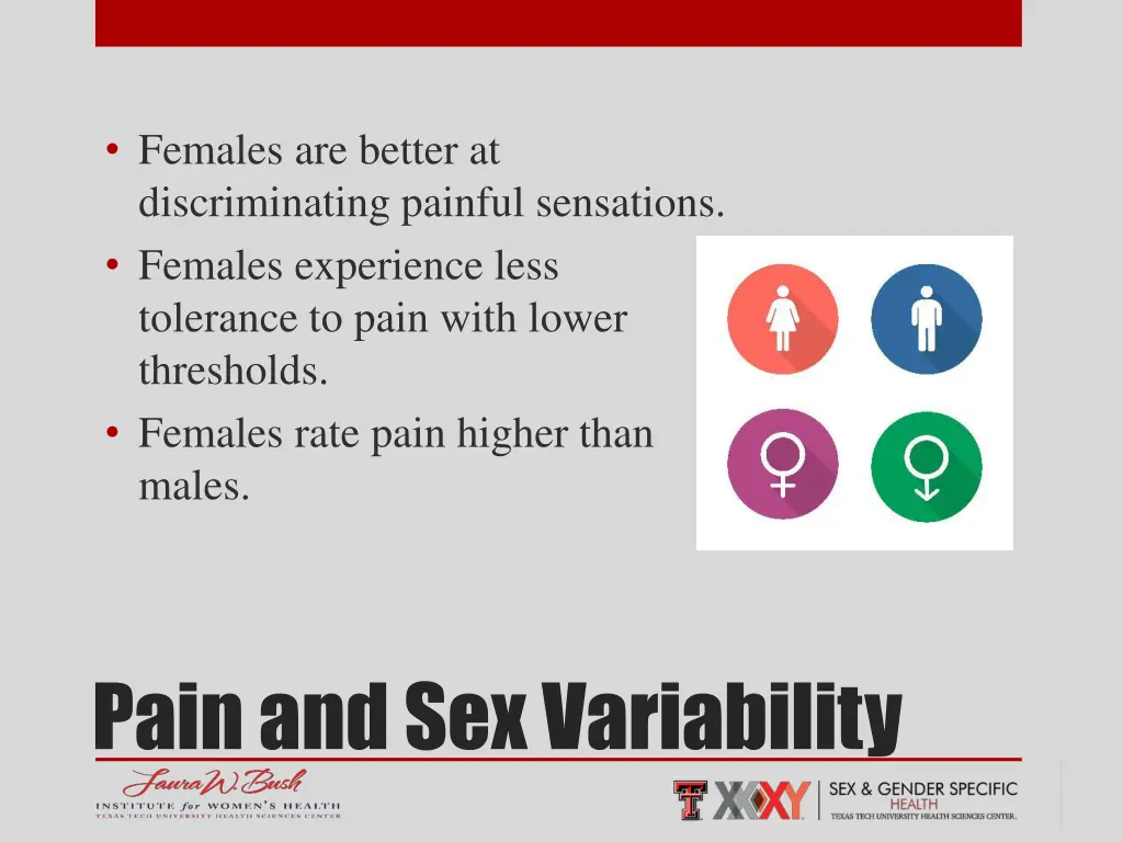 females are better at discriminating painful