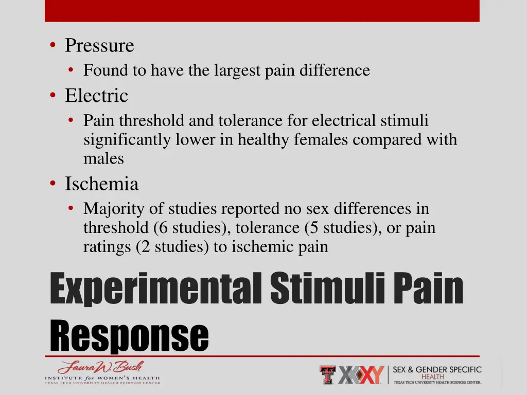 pressure found to have the largest pain