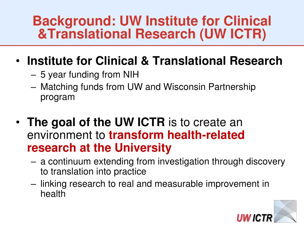 background uw institute for clinical