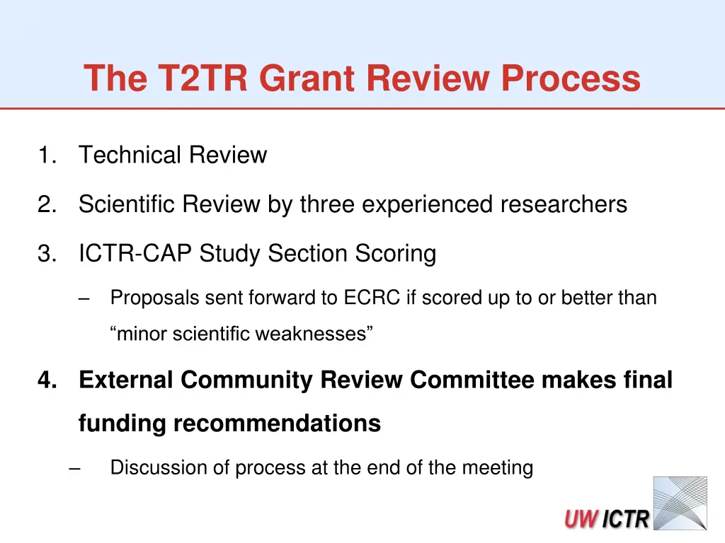 the t2tr grant review process