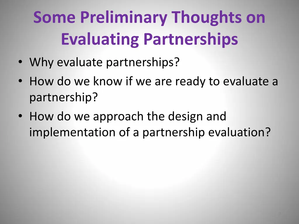 some preliminary thoughts on evaluating