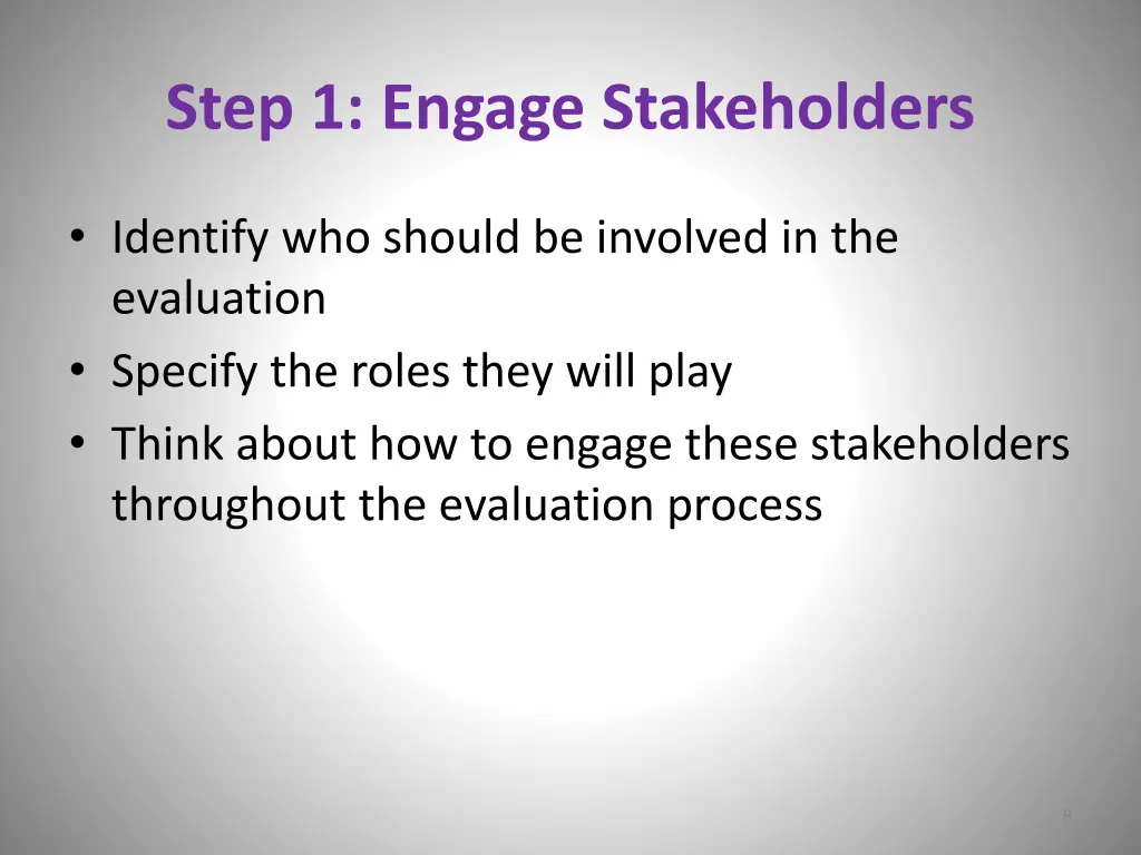 step 1 engage stakeholders