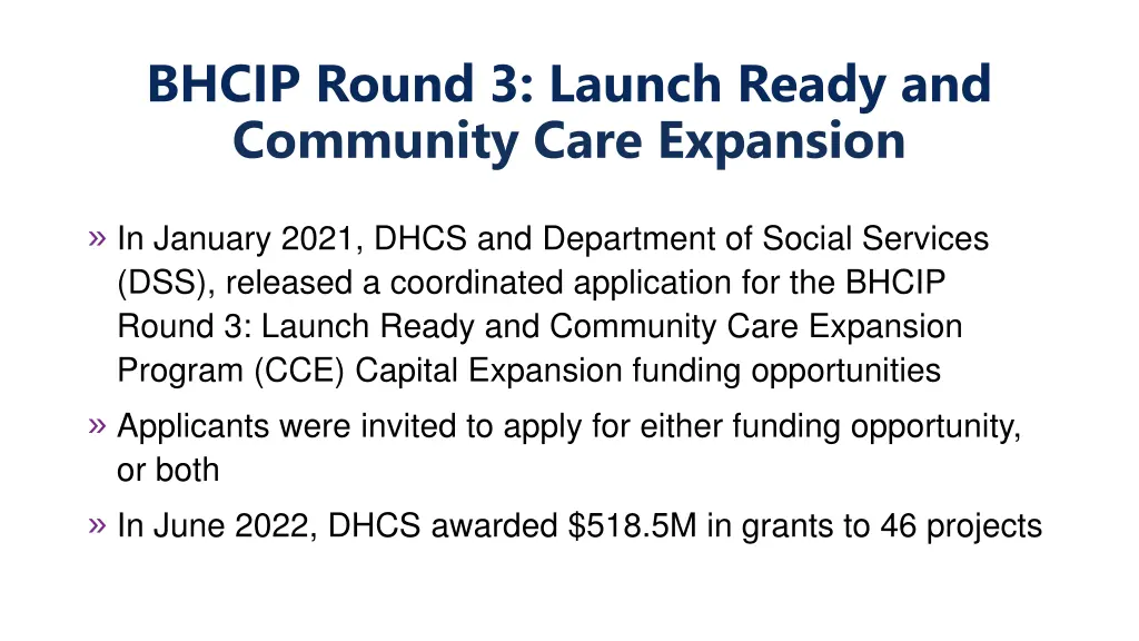 bhcip round 3 launch ready and community care