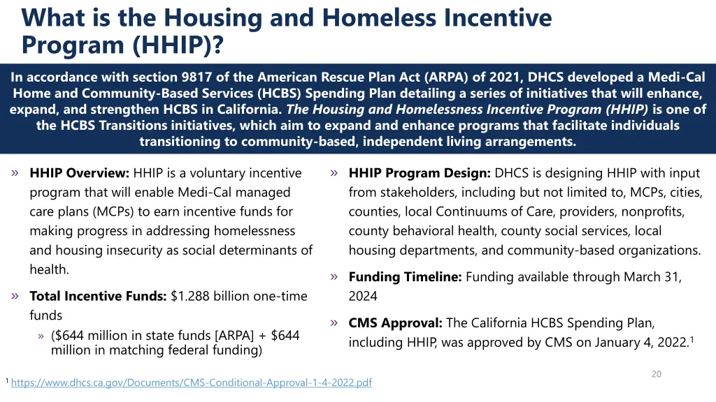 what is the housing and homeless incentive