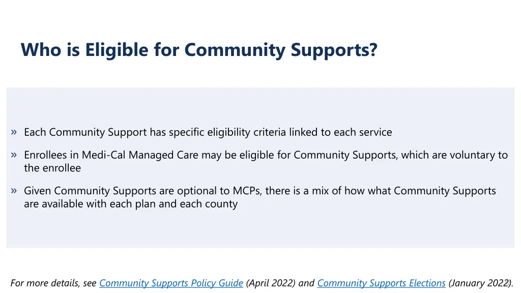 who is eligible for community supports
