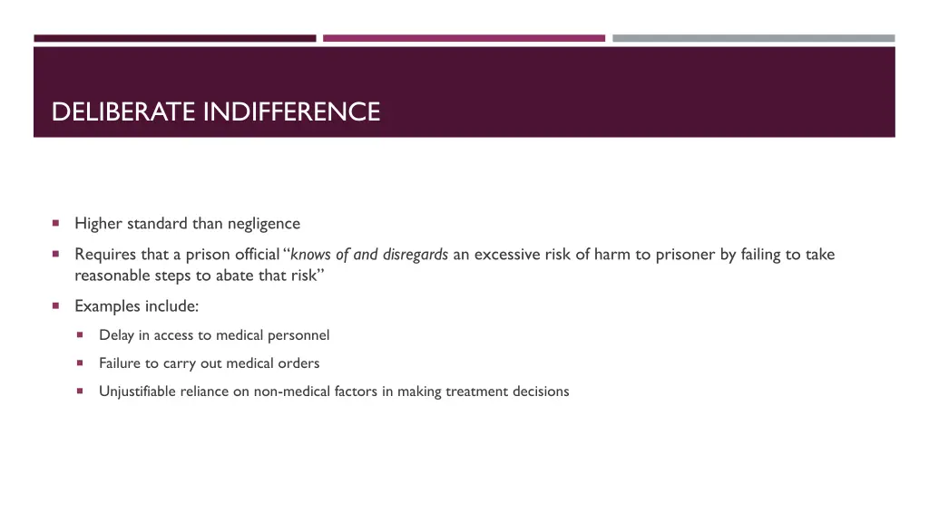 deliberate indifference
