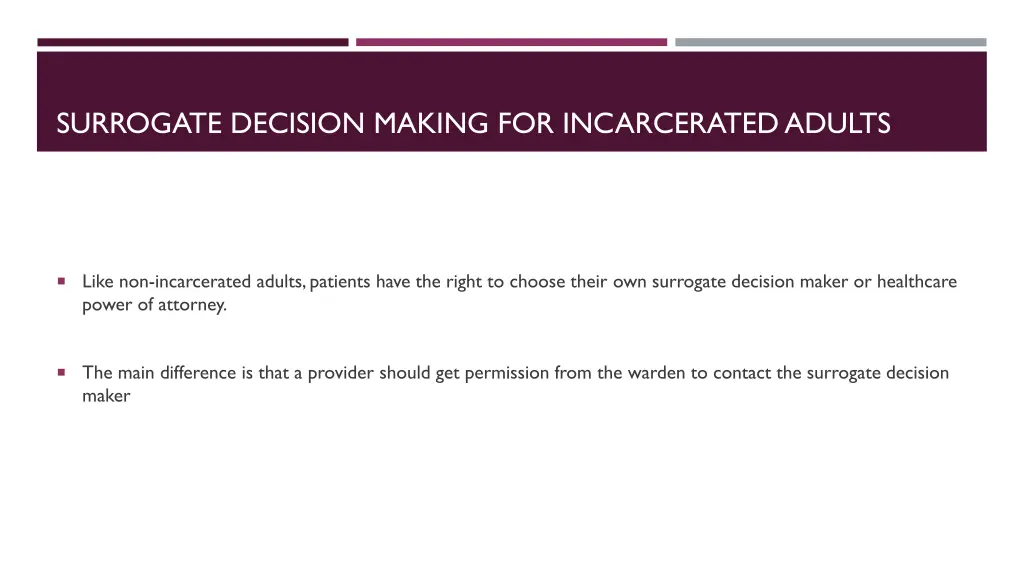 surrogate decision making for incarcerated adults