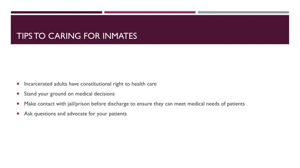 tips to caring for inmates