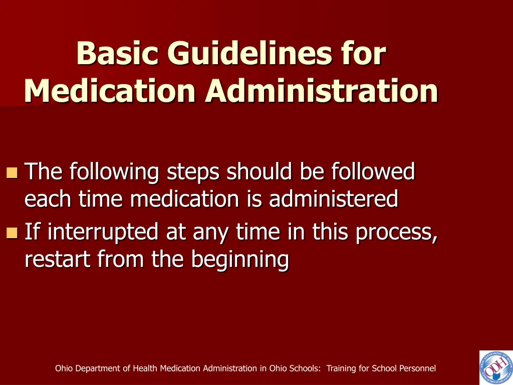 basic guidelines for medication administration