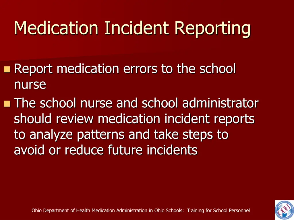 medication incident reporting