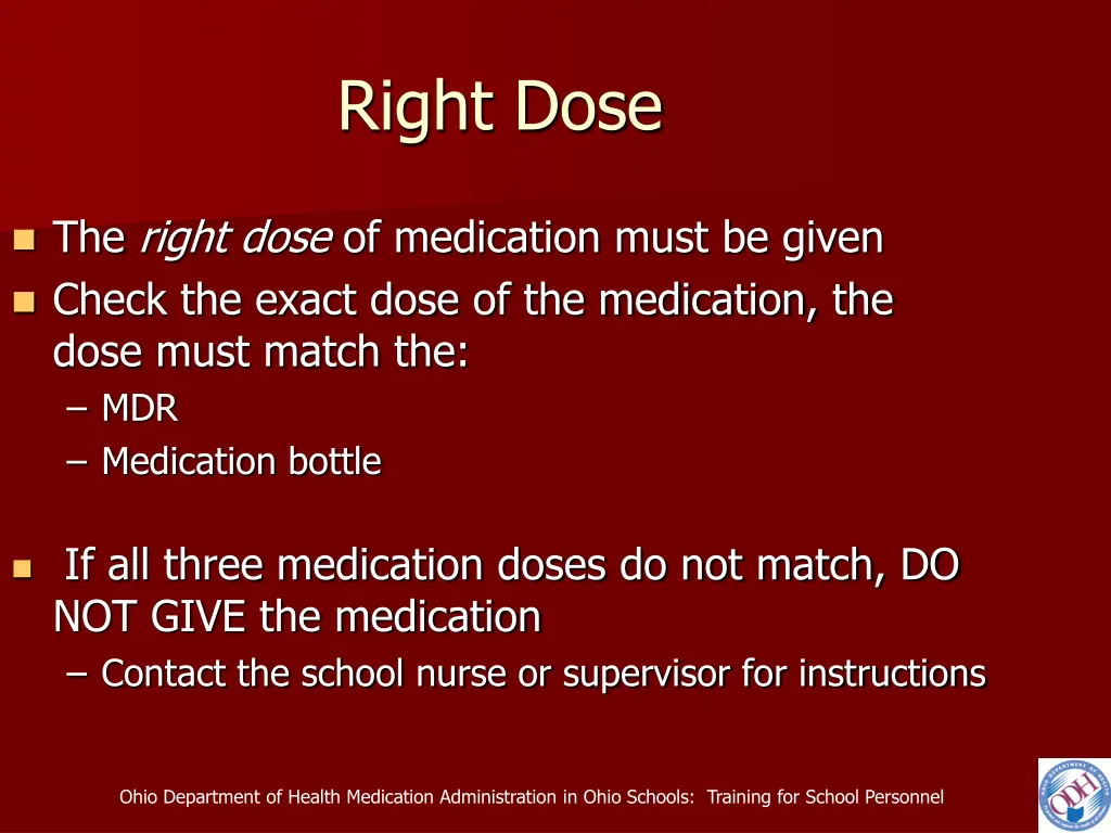 right dose