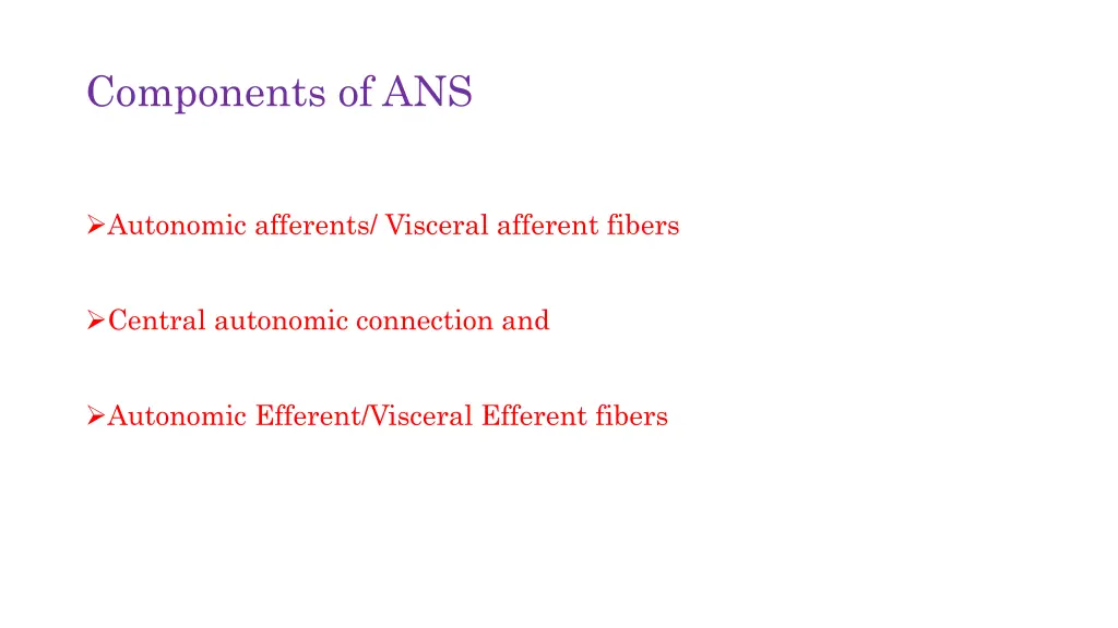 components of ans