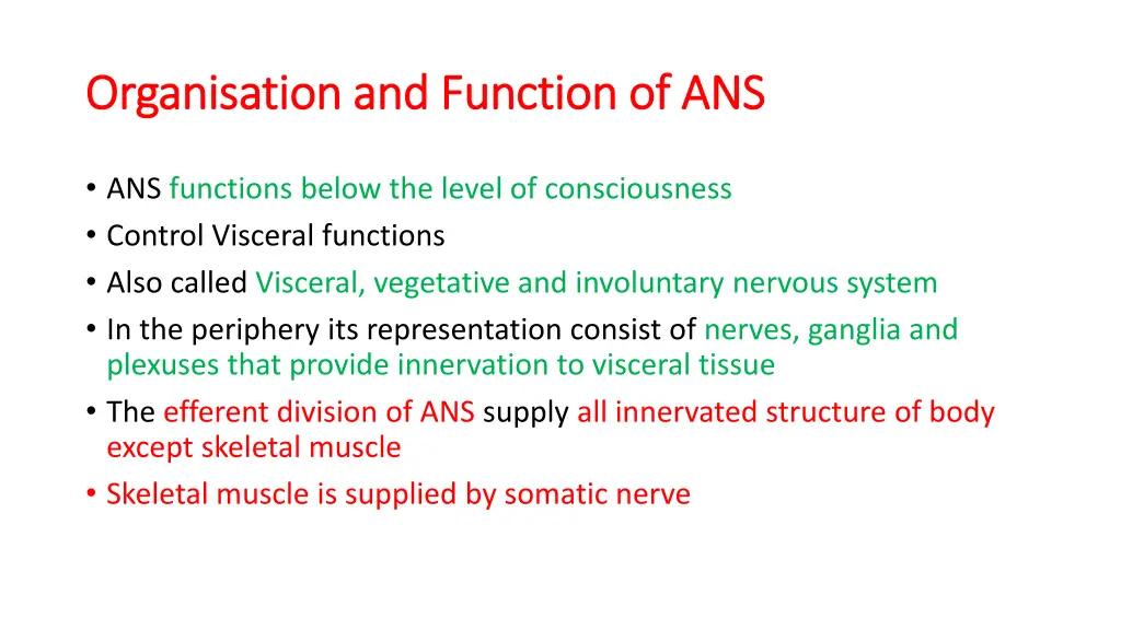 organisation and function of ans organisation