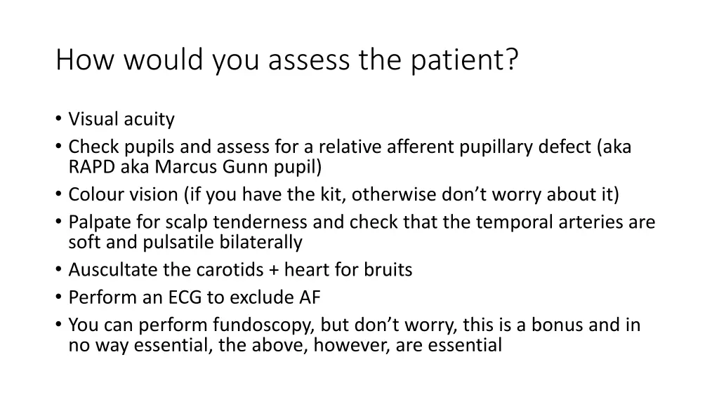 how would you assess the patient