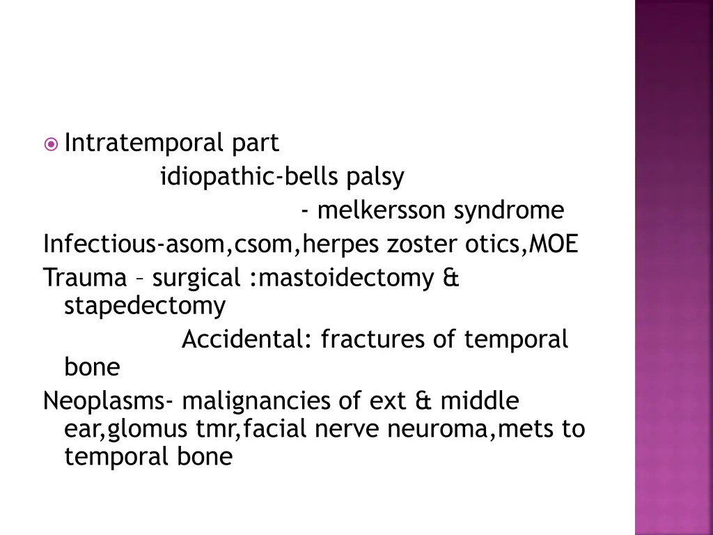 intratemporal part idiopathic bells palsy
