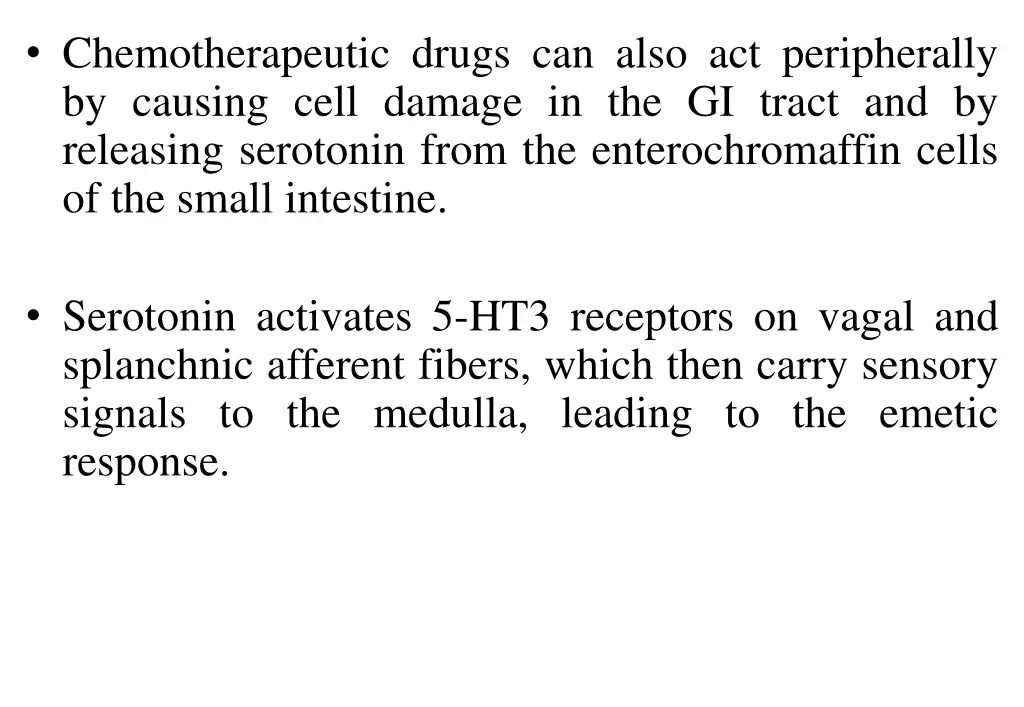 chemotherapeutic drugs can also act peripherally