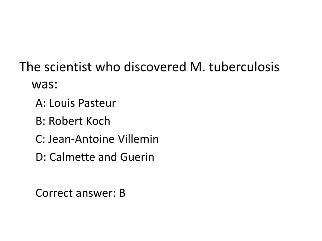 the scientist who discovered m tuberculosis