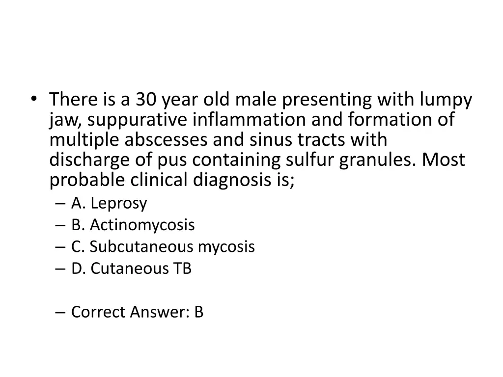 there is a 30 year old male presenting with lumpy
