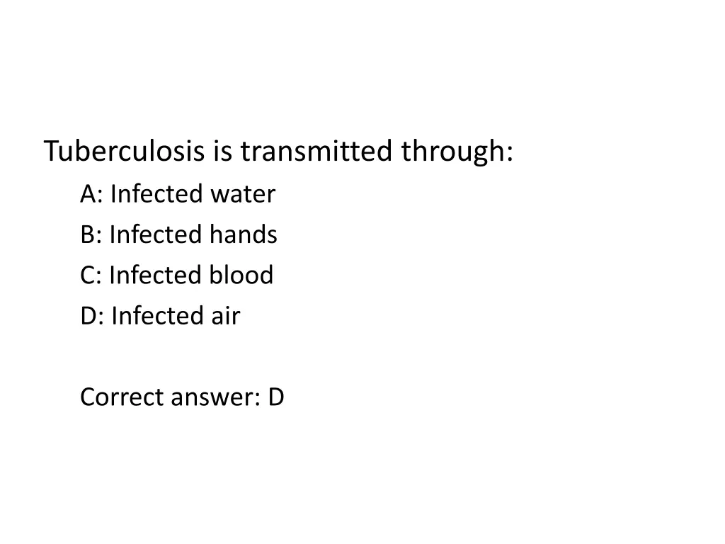 tuberculosis is transmitted through a infected