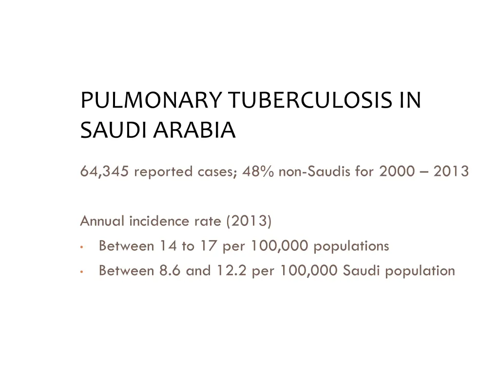 pulmonary tuberculosis in saudi arabia