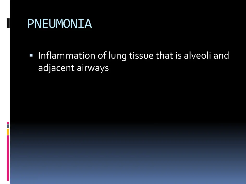 pneumonia