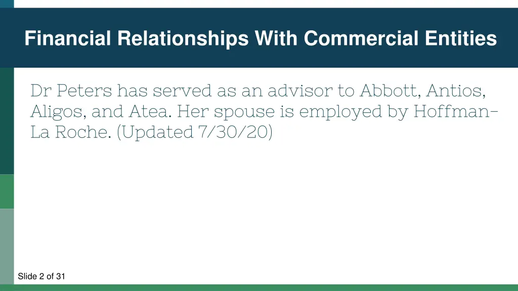 financial relationships with commercial entities