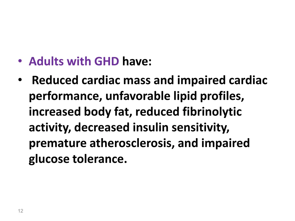 adults with ghd have reduced cardiac mass
