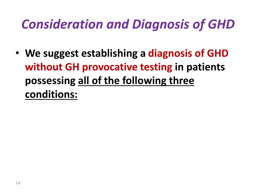 consideration and diagnosis of ghd